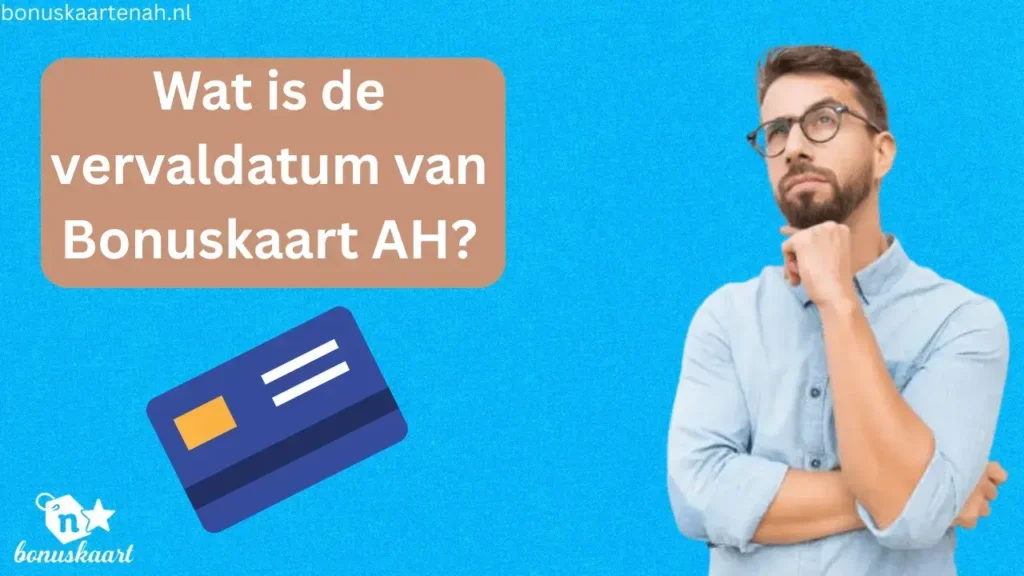afbeelding over Wat is de vervaldatum van Bonuskaart AH in post
