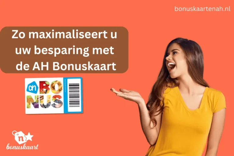 Hoofdafbeelding over "Hoe u uw besparingen kunt maximaliseren met de AH Bonuskaart"